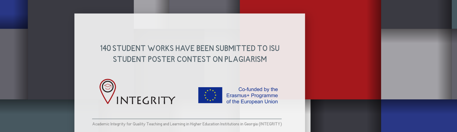 Read more about the article 140 STUDENT WORKS HAVE BEEN SUBMITTED TO ISU STUDENT POSTER CONTEST ON PLAGIARISM